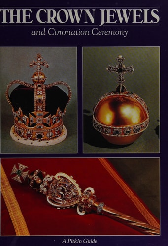 The Crown Jewels and Coronation Ceremony