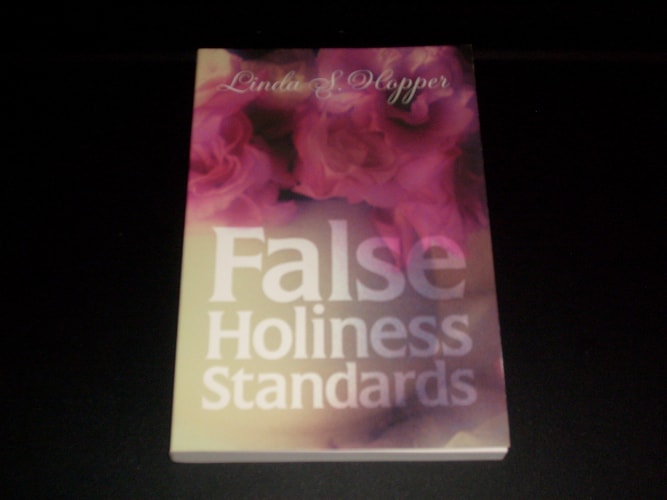 False Holiness Standards