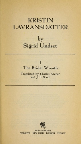 Kristin Lavransdatter I: The Bridal Wreath