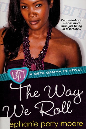 The Way We Roll (Beta Gamma Pi Series)