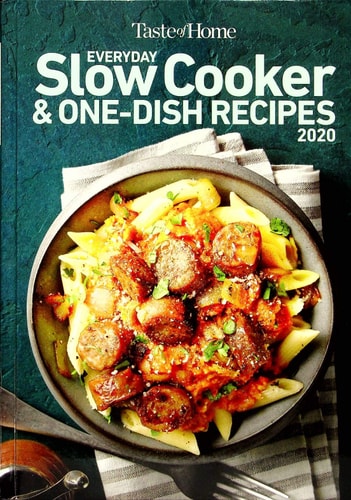 Everyday Slow Cooker & One-Dish Recipes 2020 - Taste of Home