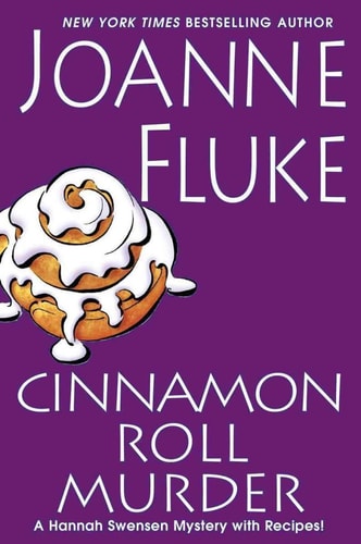 Cinnamon Roll Murder (Hannah Swensen Mysteries)