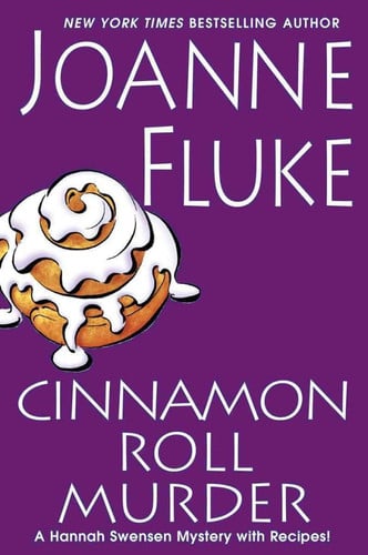 Cinnamon Roll Murder (Hannah Swensen Mysteries)