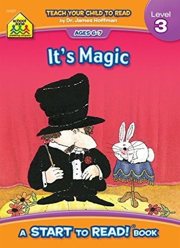 School Zone - It's Magic, Start to Read!® Book Level 3 - Ages 6 to 7, Rhyming, Early Reading, Vocabulary, Sentence Structure, Picture Clues, and More ... to Read!® Book Series) (Start to Read Series)