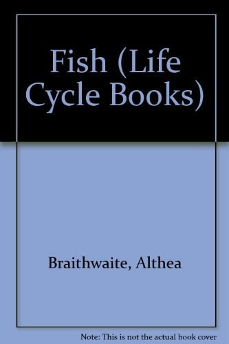 Fish (Life Cycle Books)