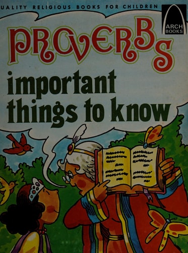 Proverbs-Important Things to Know