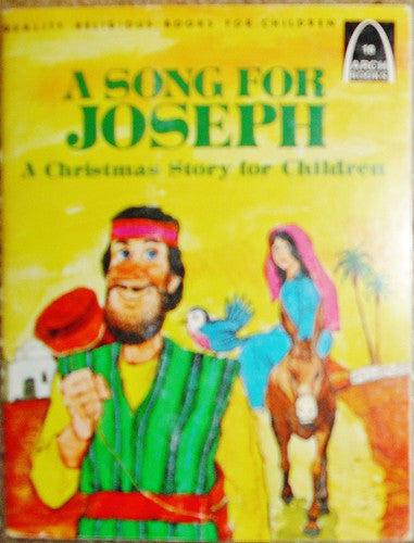 A song for Joseph: A Christmas story for children (Arch books)