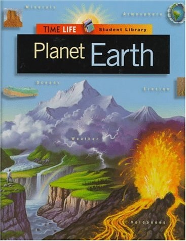 Planet Earth (Time-life Student Library)