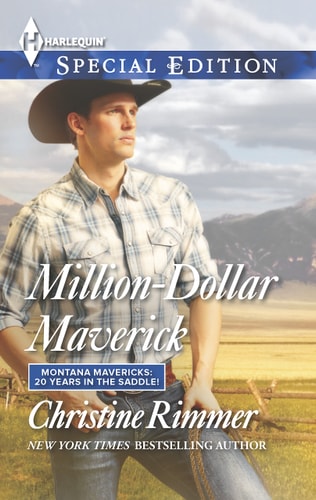 Million-Dollar Maverick (Montana Mavericks: 20 Years in the Saddle!, 2)