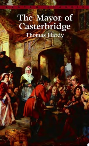 The Mayor of Casterbridge (Bantam Classics)