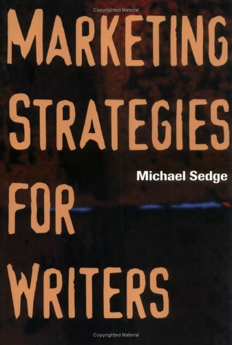 Marketing Strategies for Writers