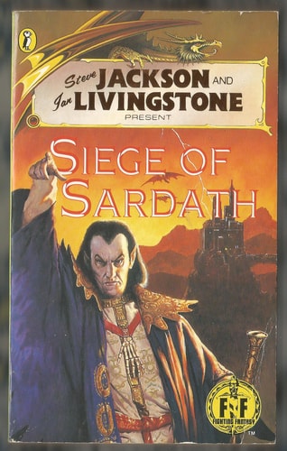 Siege of Sardath (Fighting Fantasy Gamebooks)