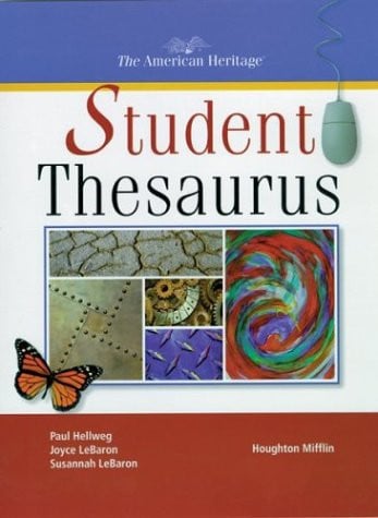 The American Heritage Student Thesaurus