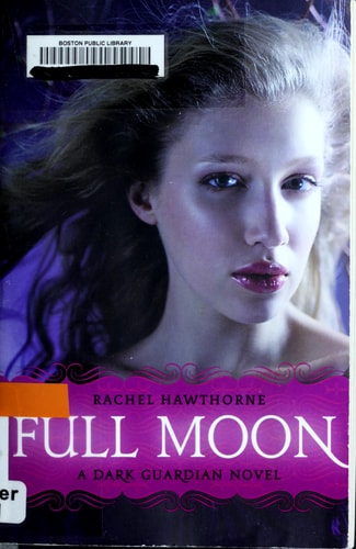 Full Moon (Dark Guardian, Book 2)