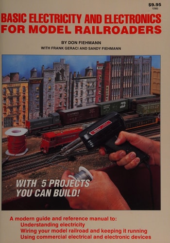 Basic Electricity and Electronics for Model Railroaders