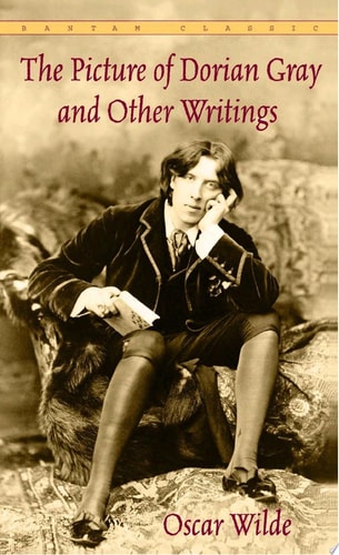 The Picture Of Dorian Gray And Other Writings