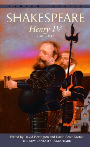 Henry IV, Part Two (Bantam Classic)