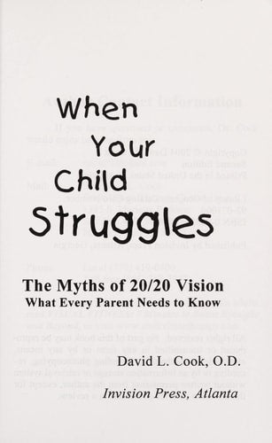 When Your Child Struggles The Myths of 20/20 Vision: What Every Parent Needs to Know
