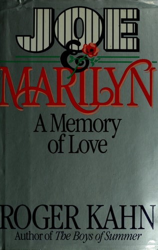 Joe & Marilyn: A Memory of Love