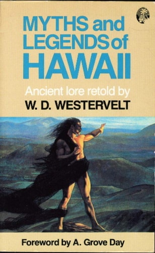 Myths and Legends of Hawaii (Tales of the Pacific)