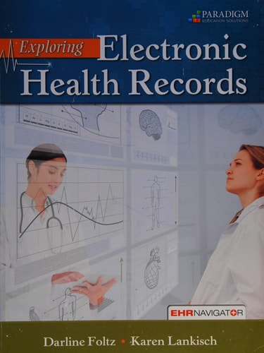 Exploring electronic health records