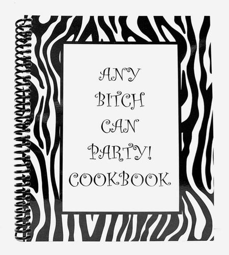 Any Bitch Can Party!