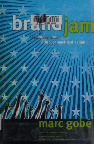 Brandjam: Humanizing Brands Through Emotional Design.