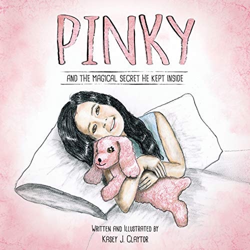 Pinky: And The Magical Secret He Kept Inside