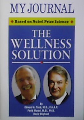My Journal - The Wellness Solution (Based on Nobel Prize Science)