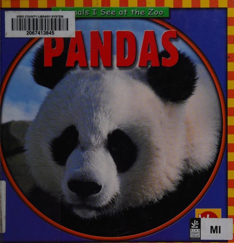 Pandas (Animals I See at the Zoo)