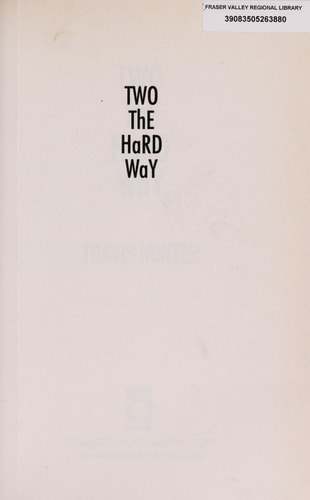 Two The Hard Way
