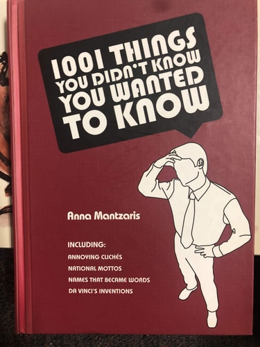 1001 Things You Didn't know You Wanted To Know