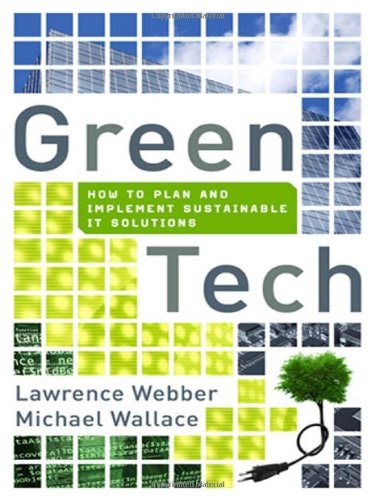 Green Tech: How to Plan and Implement Sustainable IT Solutions