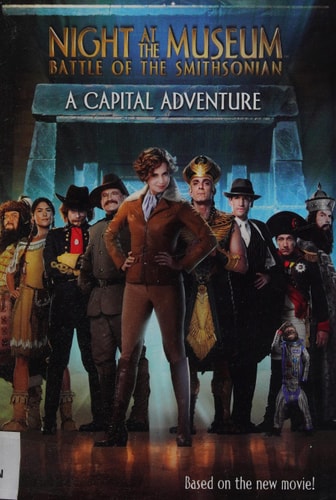 Night at the Museum: Battle of the Smithsonian: A Capital Adventure