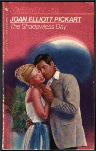 The Shadowless Day (Loveswept)