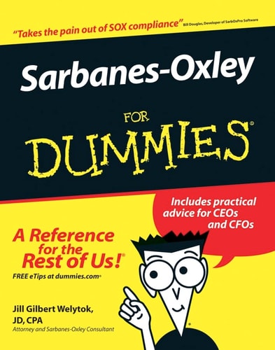 Sarbanes-Oxley For Dummies