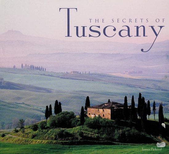 The Secrets of Tuscany