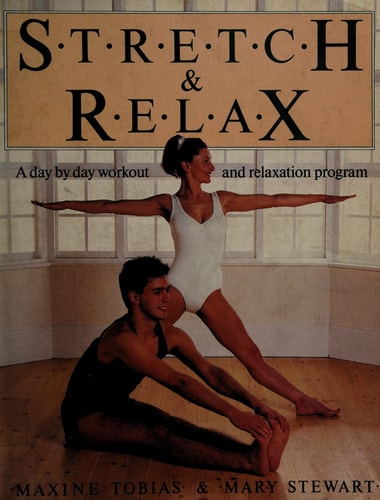 Stretch And Relax
