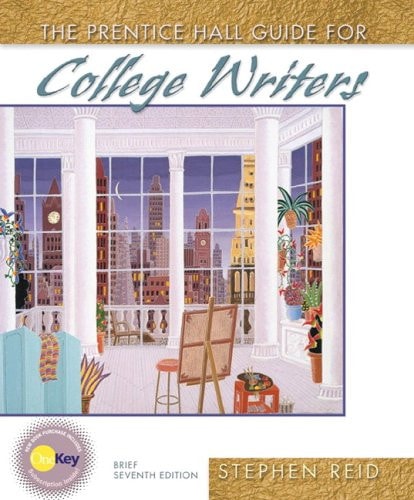 The Prentice Hall Guide For College Writer's