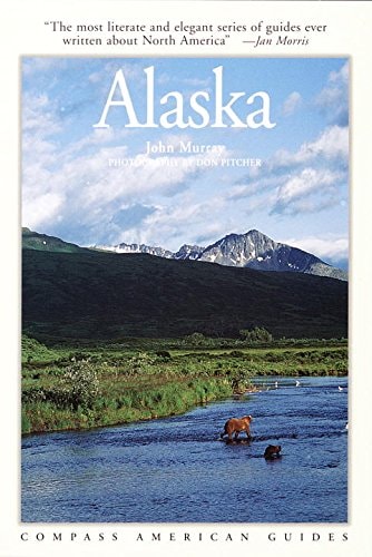 Compass American Guides: Alaska