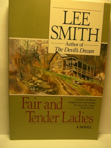 Fair and Tender Ladies (Ballantine Reader's Circle)