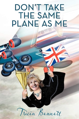 Don't Take The Same Plane As Me