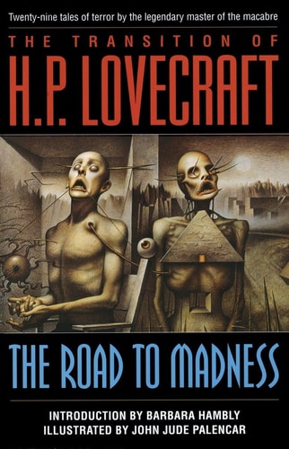 The Road to Madness Twenty-Nine Tales of Terror
