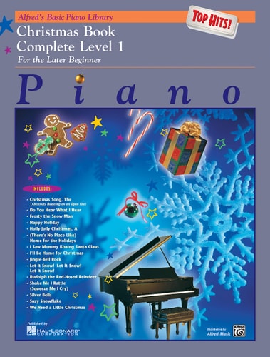 Alfred's Basic Piano Library Top Hits! Christmas Complete, Bk 1: For the Later Beginner (Alfred's Basic Piano Library, Bk 1)