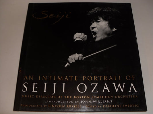Seiji: An Intimate Portrait of Seiji Ozawa