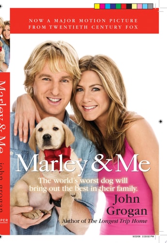 Marley & Me tie-in: Life and Love with the World's Worst Dog