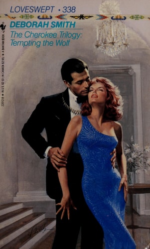 The Cherokee Trilogy: Tempting the Wolf (Loveswept, No 338)