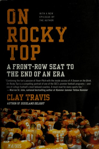 On Rocky Top: A Front-Row Seat to the End of an Era