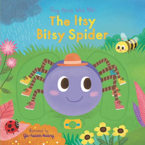The Itsy Bitsy Spider Sing Along With Me!