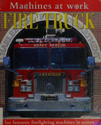 Fire Truck (Machines at Work)